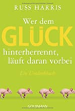 Wer dem Glück Wer-dem-Glück-hinterherrent-Bücher-zur-Selbstfindung
