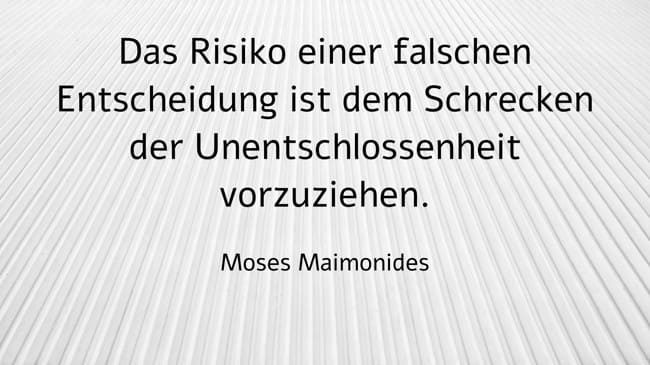 Maimonides Entscheidungen-bereuen-besser-als-keine