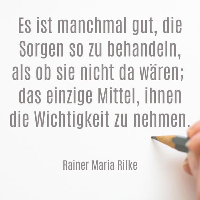 Sorgen Rilke-Zitate-zu-.Sorgen
